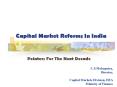 Capital Market Reforms In India PowerPoint PPT Presentation