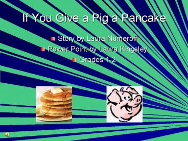 If You Give a Pig a Pancake