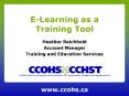 ELearning as a Training Tool PowerPoint PPT Presentation