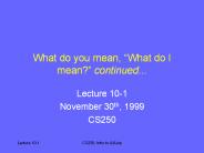 What do you mean, What do I mean continued...