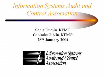 Information Systems Audit and Control Association