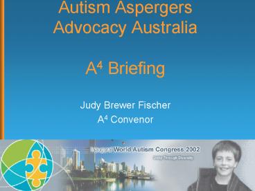 Autism Aspergers Advocacy Australia A4 Briefing