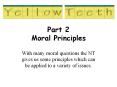 Part 2 Moral Principles PowerPoint PPT Presentation