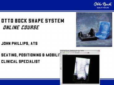 Otto Bock Shape System Online Course