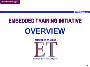 EMBEDDED TRAINING INITIATIVE