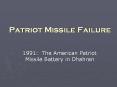 Patriot Missile Failure PowerPoint PPT Presentation