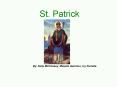 St. Patrick PowerPoint PPT Presentation