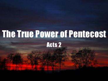 The True Power of Pentecost