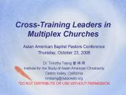 CrossTraining Leaders in Multiplex Churches