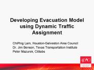 Developing Evacuation Model using Dynamic Traffic Assignment