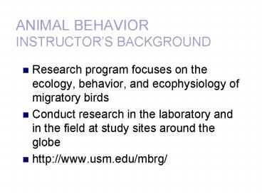 ANIMAL BEHAVIOR INSTRUCTORS BACKGROUND