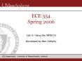 ECE 354 Spring 2006 PowerPoint PPT Presentation