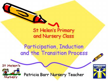 St Helens Primary and Nursery Class
