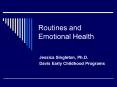 Routines and Emotional Health PowerPoint PPT Presentation