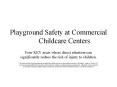 Playground Safety at Commercial Childcare Centers PowerPoint PPT Presentation