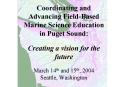 Coordinating and Advancing FieldBased Marine Science Education in Puget Sound: Creating a vision for PowerPoint PPT Presentation