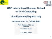 GGF Summerschool OGSADAI Introduction