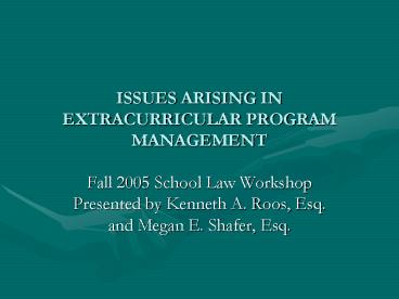 ISSUES ARISING IN EXTRACURRICULAR PROGRAM MANAGEMENT