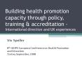 Building health promotion capacity through policy, training PowerPoint PPT Presentation
