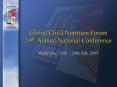 Global Child Nutrition Forum 59th Annual National Conference PowerPoint PPT Presentation