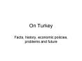 On Turkey PowerPoint PPT Presentation