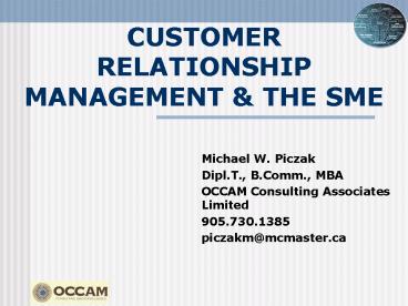 CUSTOMER RELATIONSHIP MANAGEMENT