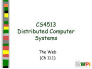 CS4513 Distributed Computer Systems