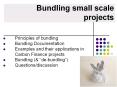 Bundling small scale projects PowerPoint PPT Presentation