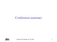 Conference summary PowerPoint PPT Presentation