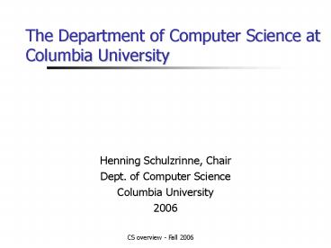 The Department of Computer Science at Columbia University
