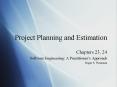 Project Planning and Estimation PowerPoint PPT Presentation