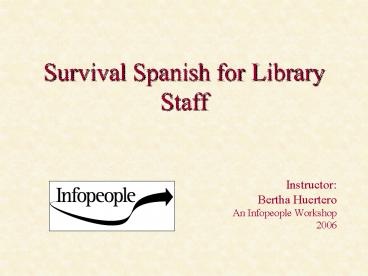 Survival Spanish for Library Staff