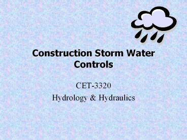 Construction Storm Water Controls
