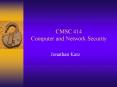 CMSC 414 Computer and Network Security PowerPoint PPT Presentation