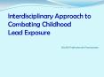 Lead Exposure: New Findings for an Old Problem PowerPoint PPT Presentation