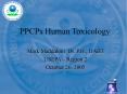 PPCPs Human Toxicology PowerPoint PPT Presentation