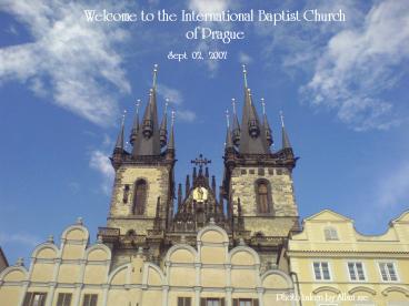 Welcome to the International Baptist Church of Prague
