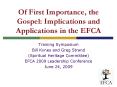 Of First Importance, the Gospel: Implications and Applications in the EFCA PowerPoint PPT Presentation