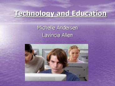 Technology and Education