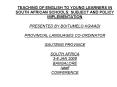 TEACHING OF ENGLISH TO YOUNG LEARNERS IN SOUTH AFRICAN SCHOOLS: SUBJECT AND POLICY IMPLEMENTATION PR PowerPoint PPT Presentation