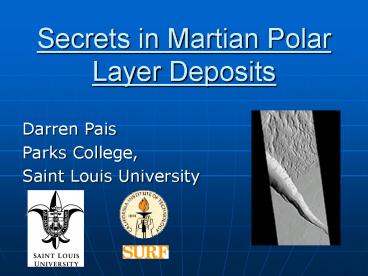 Secrets in Martian Polar Layer Deposits