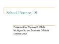 School Finance 101 PowerPoint PPT Presentation