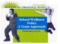 School Wellness Policy A Team Approach PowerPoint PPT Presentation