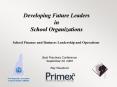 Developing Future Leaders in School Organizations PowerPoint PPT Presentation