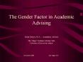 The Gender Factor in Academic Advising PowerPoint PPT Presentation