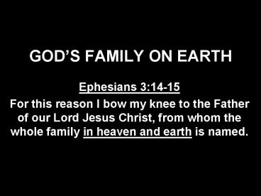 GODS FAMILY ON EARTH