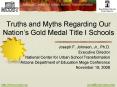 Truths and Myths Regarding Our Nations Gold Medal Title I Schools PowerPoint PPT Presentation