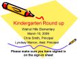 Kindergarten Round up PowerPoint PPT Presentation