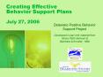 Creating Effective Behavior Support Plans July 27, 2006 PowerPoint PPT Presentation