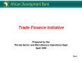 Trade Finance Initiative PowerPoint PPT Presentation
